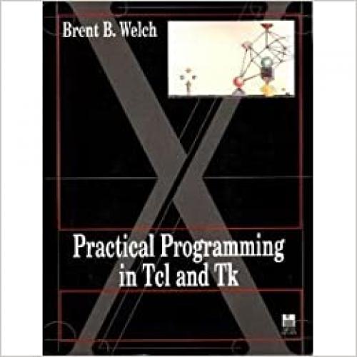  Practical Programming in Tcl and Tk/Book and Disk 