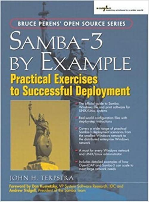  Samba-3 by Example: Practical Exercises to Successful Deployment 