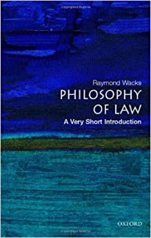  The Philosophy of Law: A Very Short Introduction 