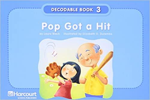  Storytown: Pre-Decodable/Decodable Book Story 2008 Grade K Pop….Hit 