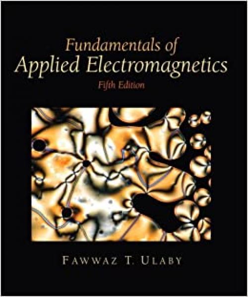  Fundamentals of Applied Electromagnetics 