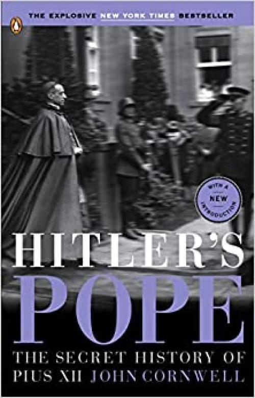  Hitler's Pope: The Secret History of Pius XII 