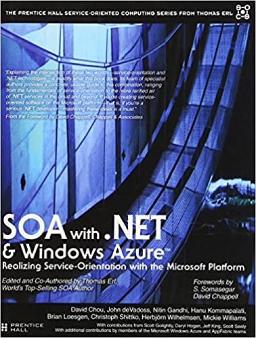  SOA with .NET (The Prentice Hall Service-Oriented Computing Series from Thomas Erl) 