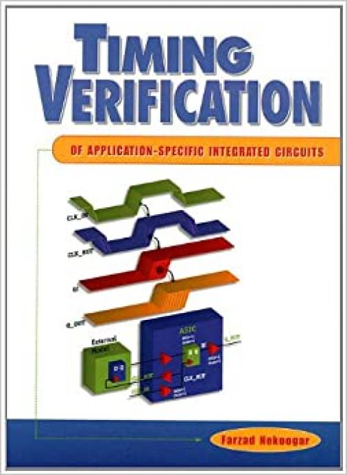  Timing Verification of Application-Specific Integrated Circuits 