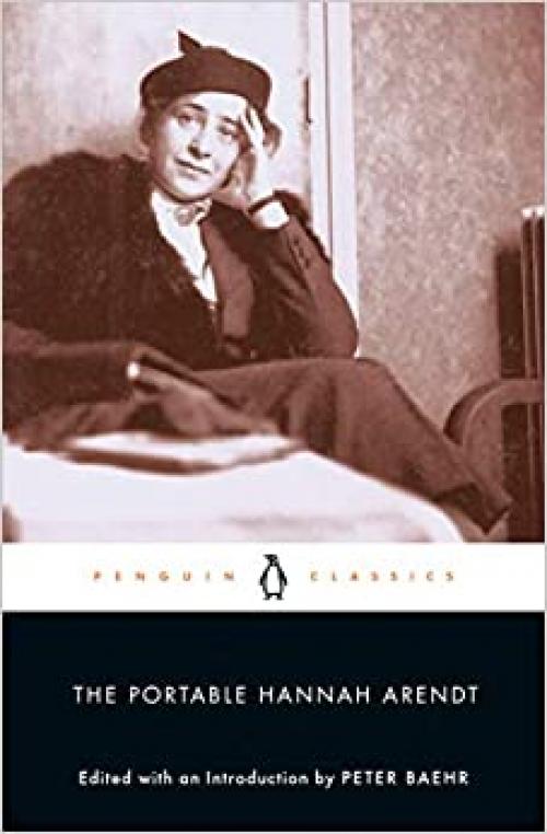  The Portable Hannah Arendt (Penguin Classics) 