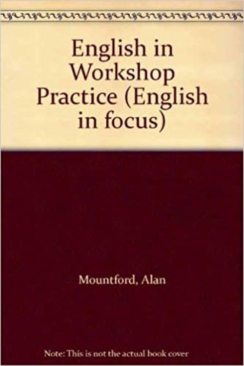  English in Workshop Practice (English in focus) 