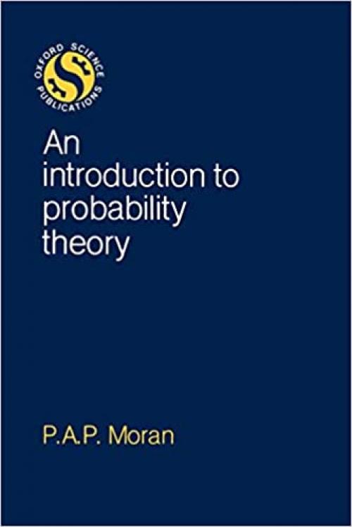  An Introduction To Probability Theory (Oxford Science Publications) 