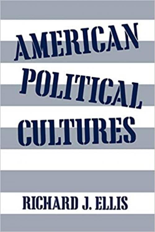  American Political Cultures 