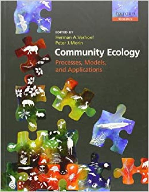  Community Ecology: Processes, Models, and Applications 