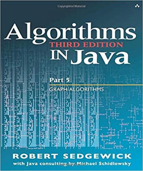  Algorithms in Java, Part 5: Graph Algorithms 