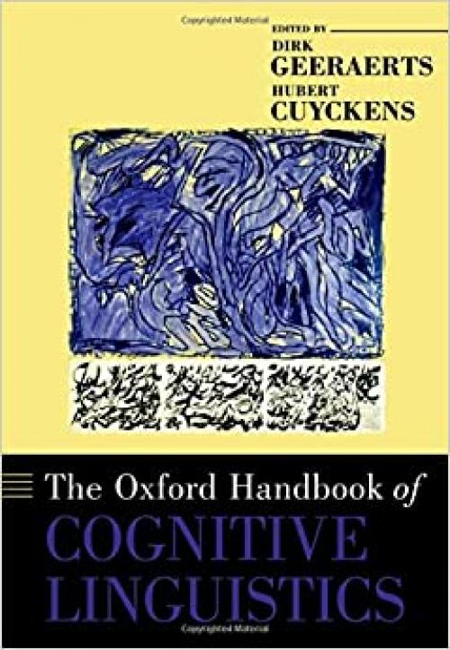  The Oxford Handbook of Cognitive Linguistics (Oxford Handbooks) 