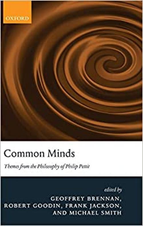  Common Minds: Themes from the Philosophy of Philip Pettit 