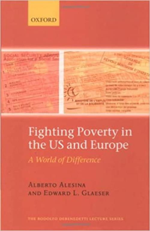  Fighting Poverty in the US and Europe: A World of Difference (Check Info and Delete This Occurrence: ºC the Rodolfo De Benedetti Lecture Series) 