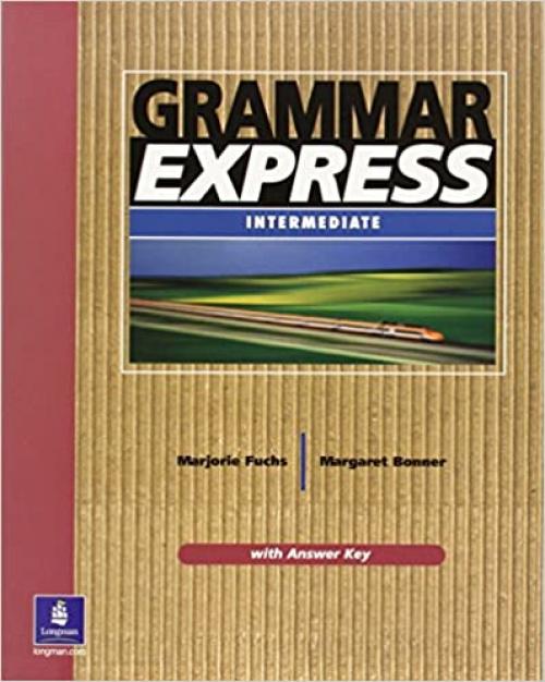  Grammar Express: For Self-Study and Classroom Use (Student Book with Answer Key) 