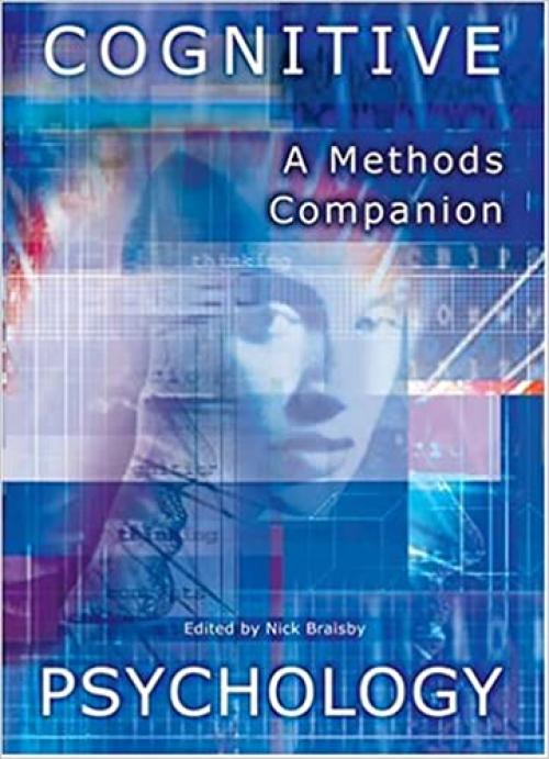  Cognitive Psychology: A Methods Companion 