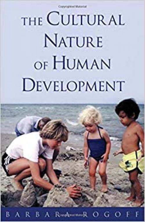  The Cultural Nature of Human Development 