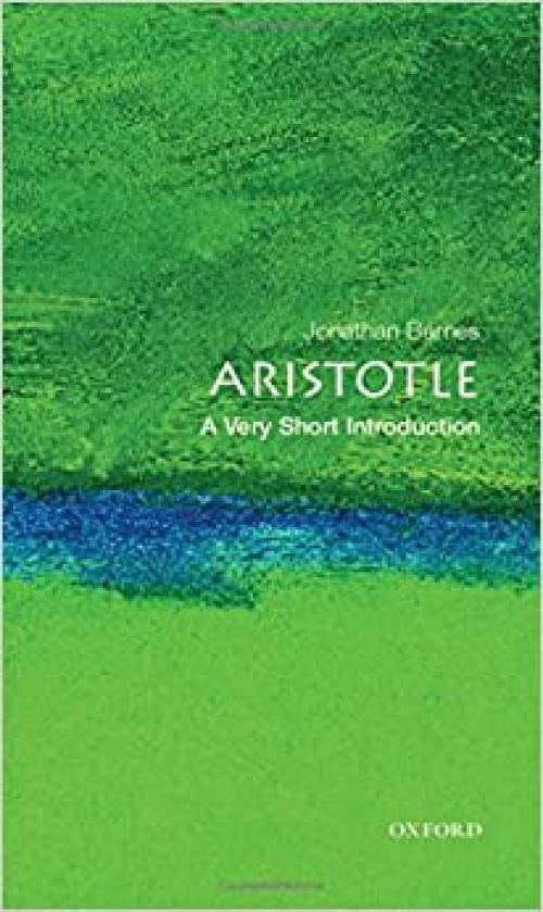  Aristotle: A Very Short Introduction 