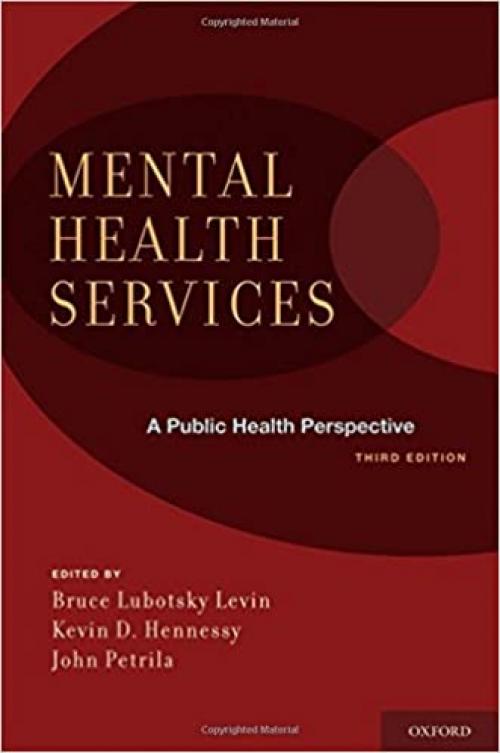  Mental Health Services: A Public Health Perspective 