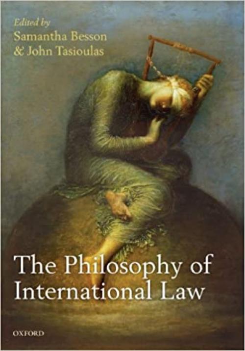  The Philosophy of International Law 