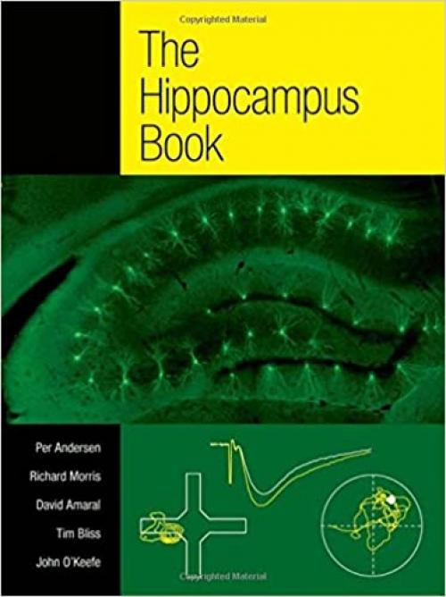  The Hippocampus Book (Oxford Neuroscience Series) 