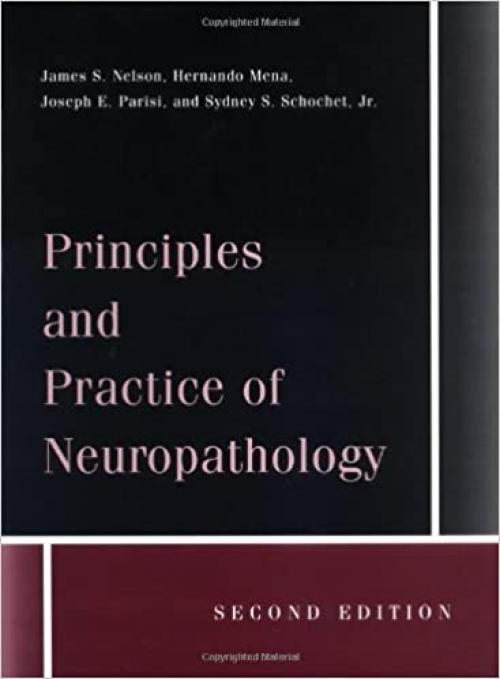  Principles and Practice of Neuropathology (Medicine) 