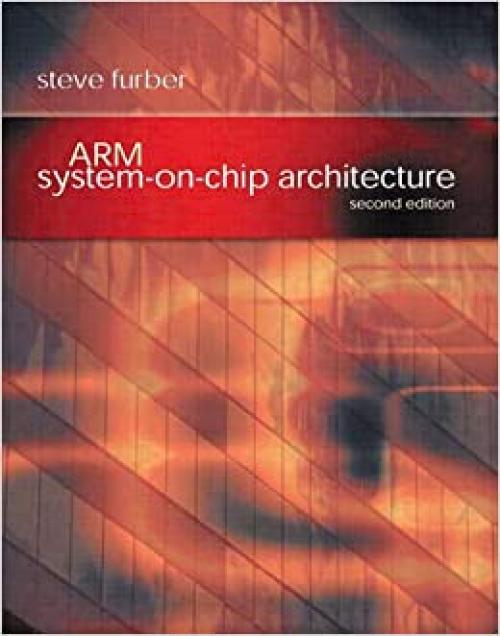  Arm System-On-Chip Architecture 