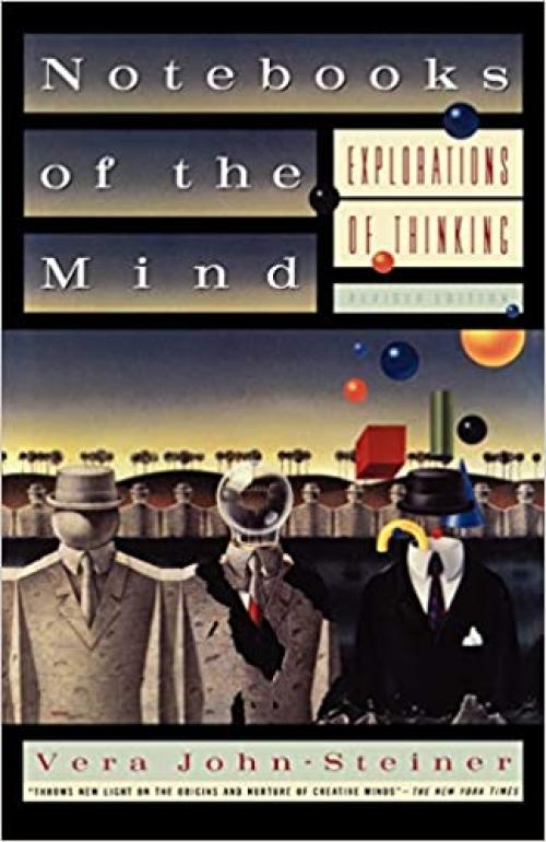  Notebooks of the Mind: Explorations of Thinking 