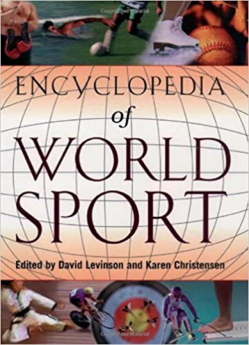  Encyclopedia of World Sport: From Ancient Times to the Present 