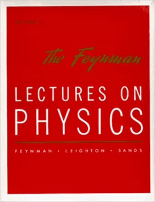  The Feynman Lectures on Physics (3 Volume Set) 