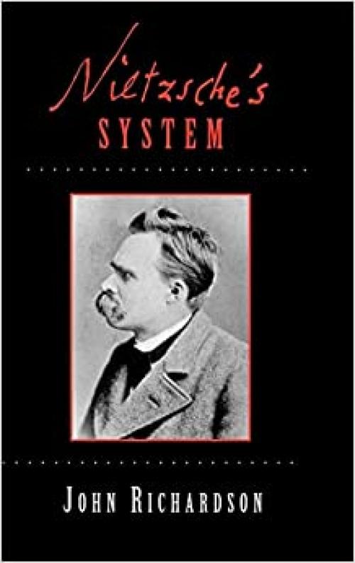  Nietzsche's System 