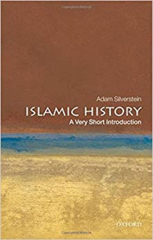  Islamic History: A Very Short Introduction 