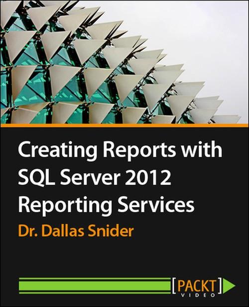 Oreilly - Creating Reports with SQL Server 2012 Reporting Services - 9781782177180