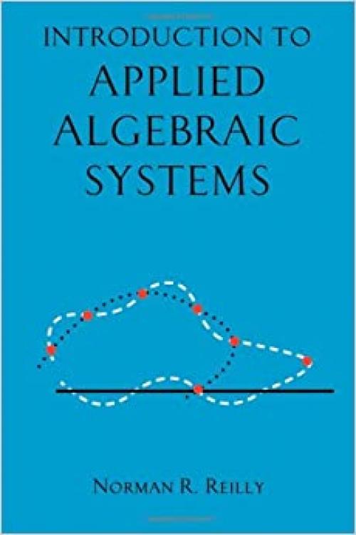  Introduction to Applied Algebraic Systems 