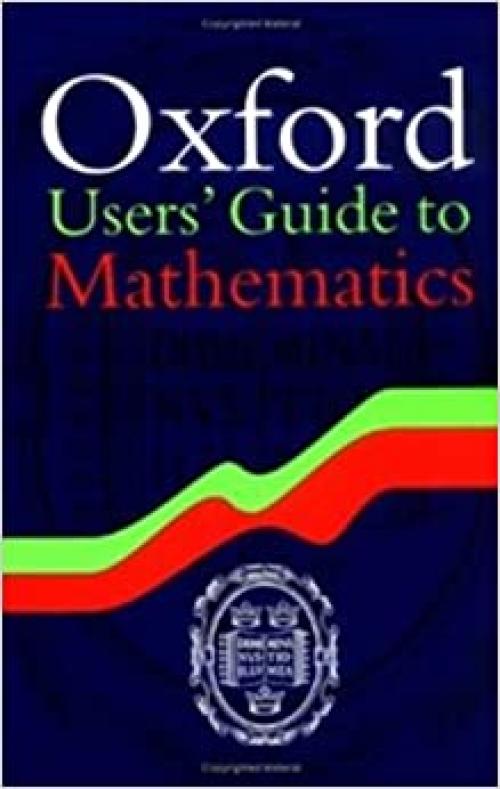  Oxford Users' Guide to Mathematics 