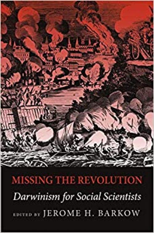  Missing the Revolution: Darwinism for Social Scientists 