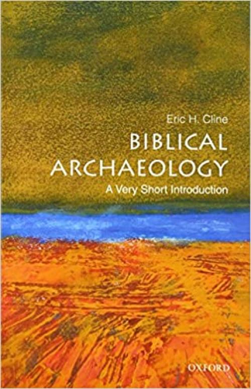  Biblical Archaeology: A Very Short Introduction 