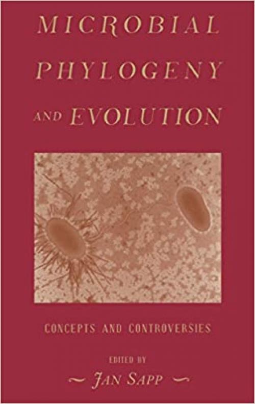  Microbial Phylogeny and Evolution: Concepts and Controversies 