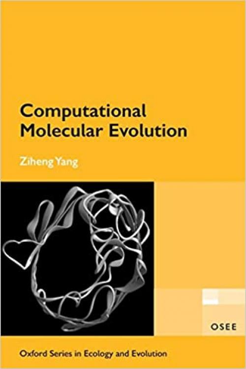  Computational Molecular Evolution (Oxford Series in Ecology and Evolution) 