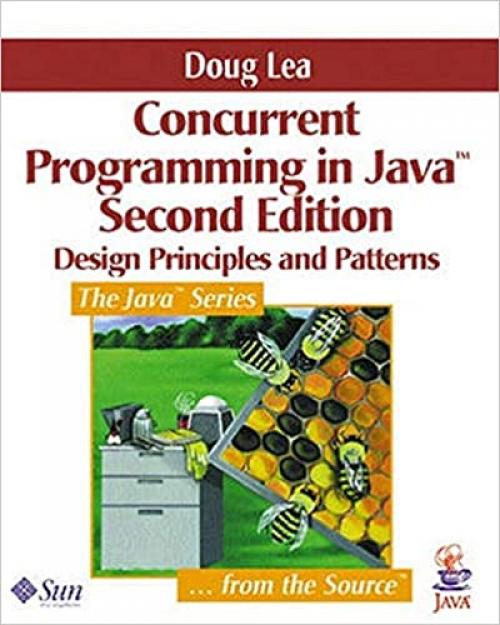  Concurrent Programming in Java: Design Principles and Pattern, 2nd Edition 