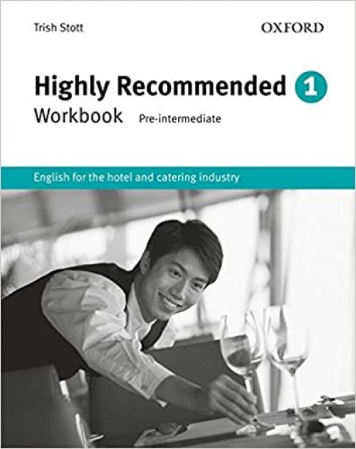  Highly Recommended: English for the Hotel and Catering Industry Workbook 