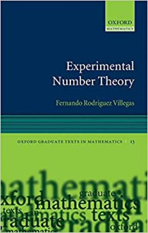  Experimental Number Theory (Oxford Graduate Texts in Mathematics) 