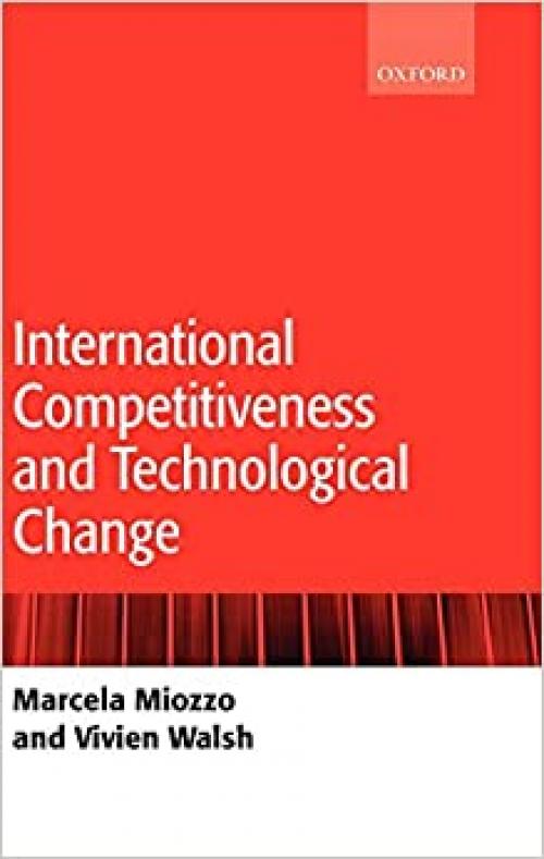  International Competitiveness and Technological Change 