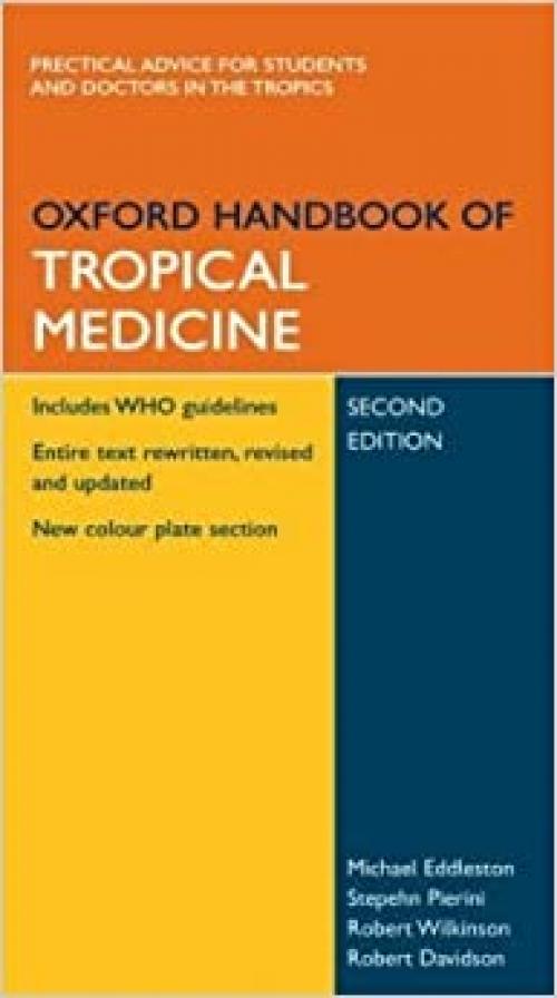  Oxford Handbook of Tropical Medicine (Oxford Handbooks Series) 