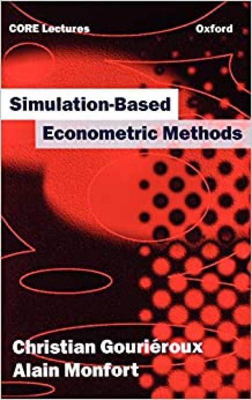  Simulation-Based Econometric Methods (OUP/CORE Lecture Series) 