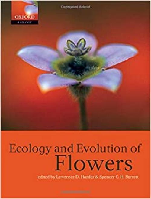  Ecology and Evolution of Flowers 