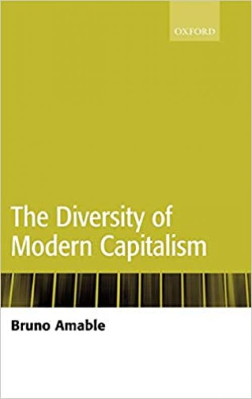  The Diversity of Modern Capitalism 