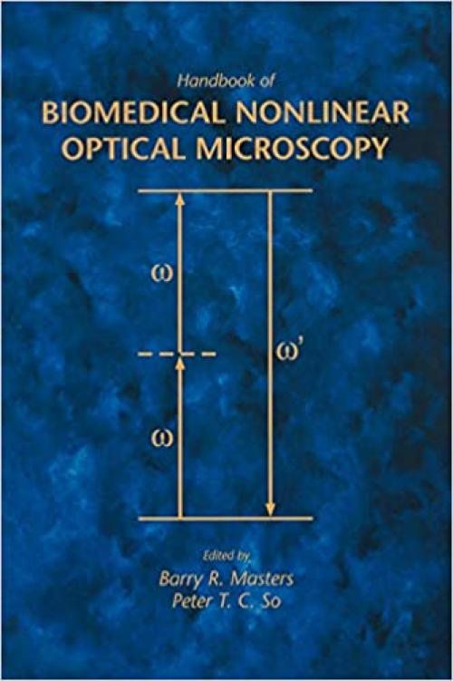  Handbook of Biomedical Nonlinear Optical Microscopy 