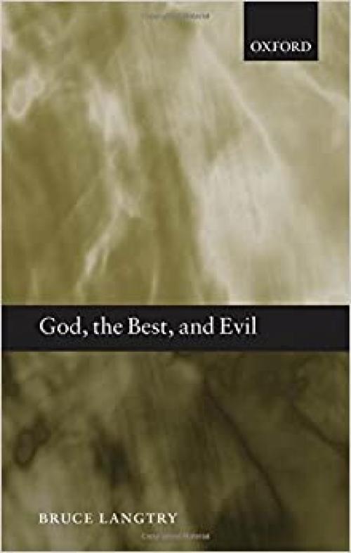  God, the Best, and Evil 