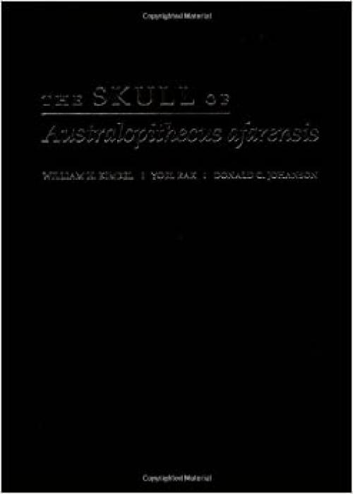  The Skull of Australopithecus afarensis (Human Evolution Series) 