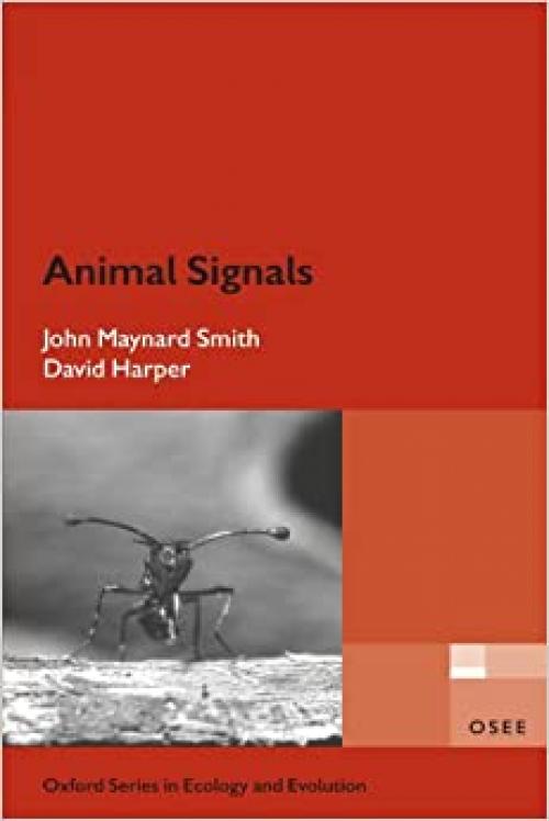  Animal Signals (Oxford Series in Ecology and Evolution) 